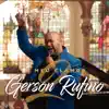 Gerson Rufino - O Meu Clamor, Vol. 2 - EP